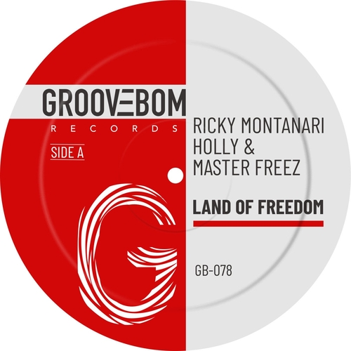 Ricky Montanari, Master Freez, Holly - Land Of Freedom [GB078]